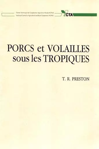 Guide pratique CTA   Porcs et volailles sous les tropiques