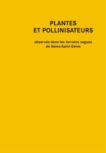 Plantes pollinisateurs seine seint denis