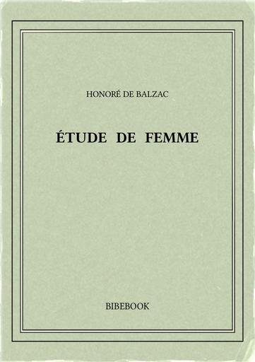 Balzac honore de   etude de femme