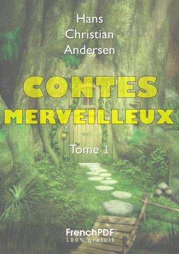 Contes merveilleux tome1 andersen