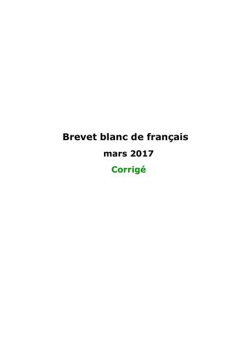 Brevet blanc de franc ais mars 2017   corrige