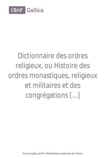 Dictionnaire des ordres religieux, T  1, 1847