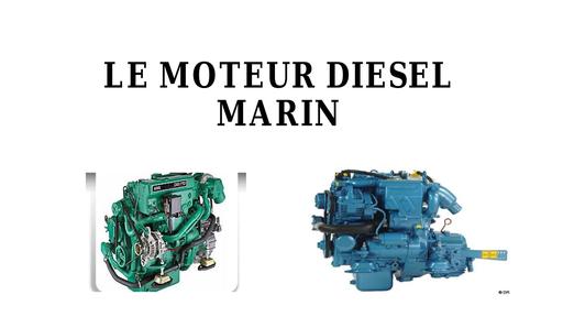 Presentation moteur diesel marin CNML
