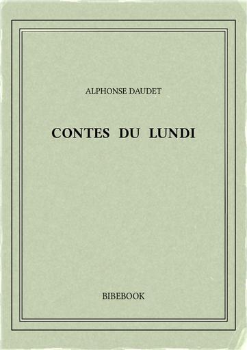 Daudet alphonse   contes du lundi