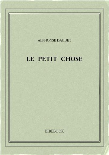 Daudet alphonse   le petit chose