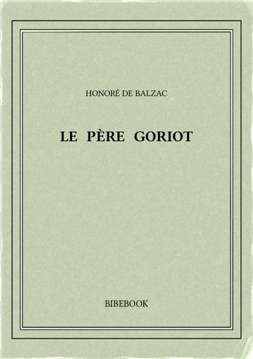 Balzac honore de   le pere goriot