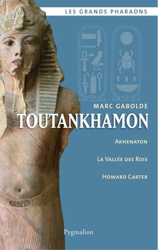 Toutankhamon Marc gabolde