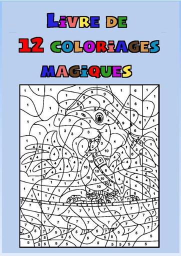 COLORIAGE MAGIQUE